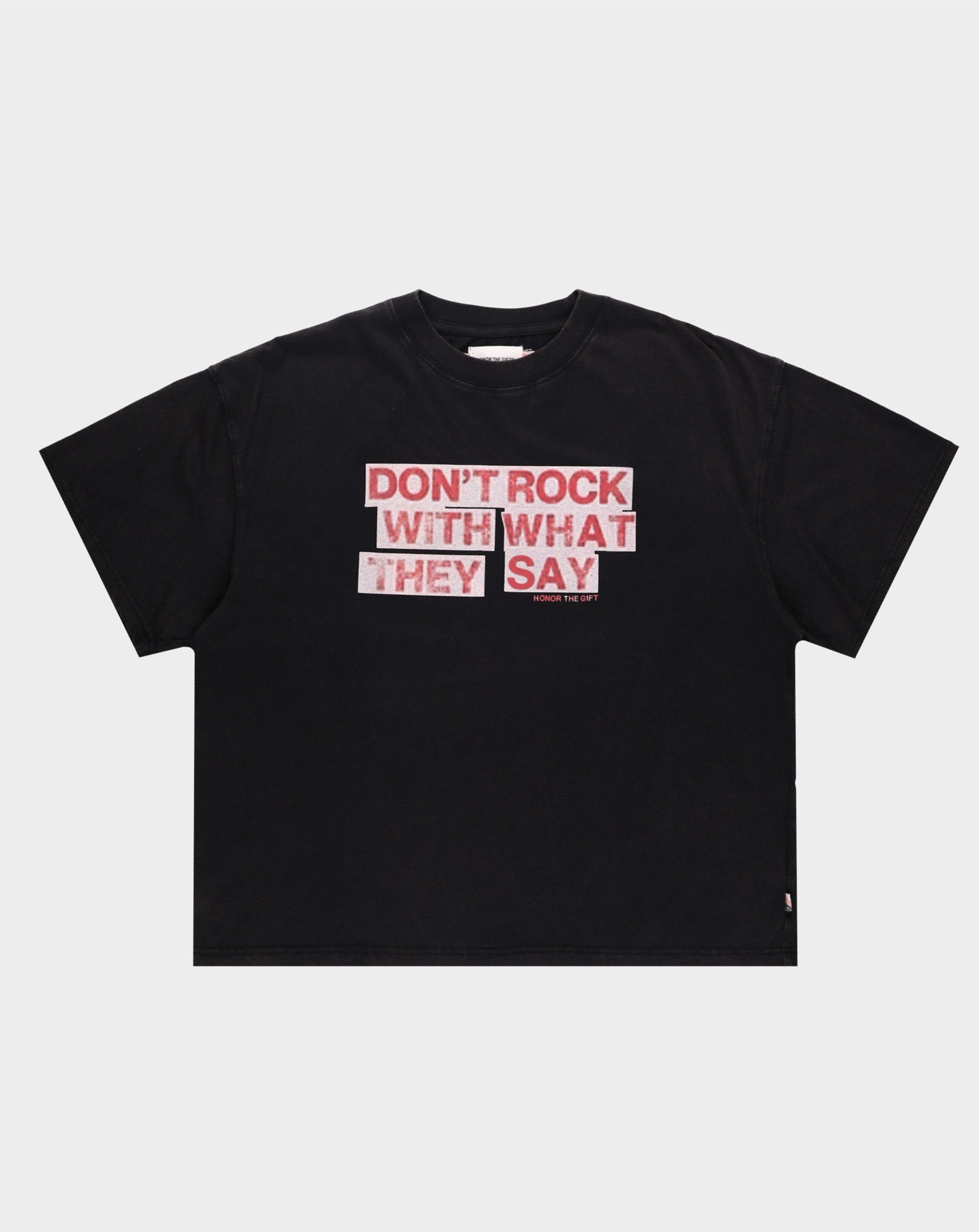 Honor The Gift What They Say T-Shirt - Rule of Next Apparel